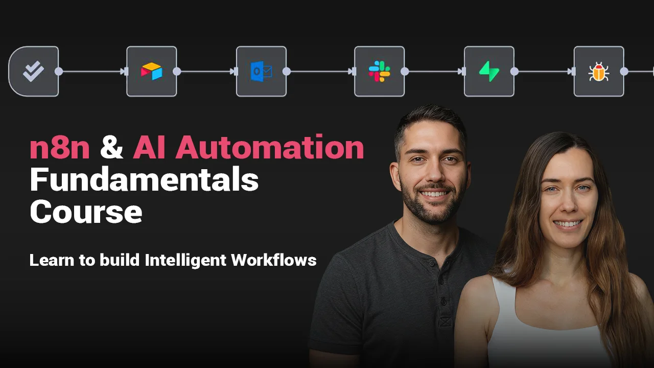 n8n & AI Automation Fundamentals — Learn to Build Intelligent Workflows
